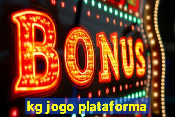 kg jogo plataforma